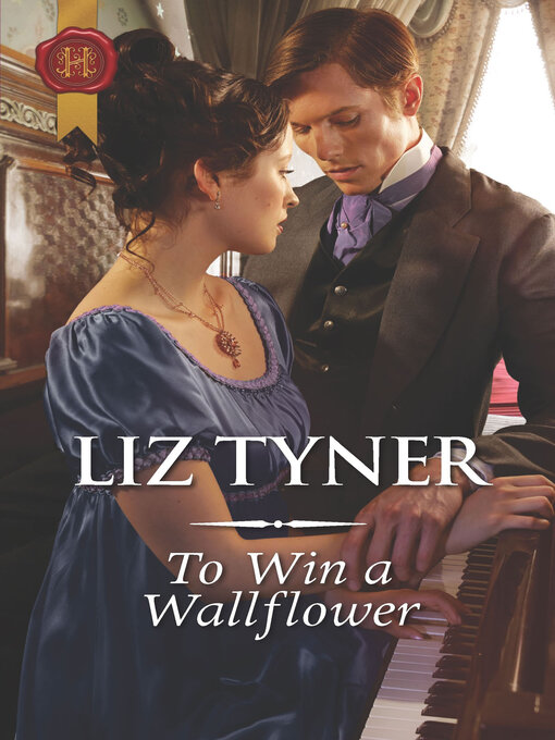 Title details for To Win a Wallflower by Liz Tyner - Wait list